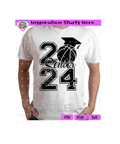 2024 Senior Graduate | Graduation Cap | Basketball - Transparent PNG SVG DXF - Silhouette, Cricut, ScanNCut