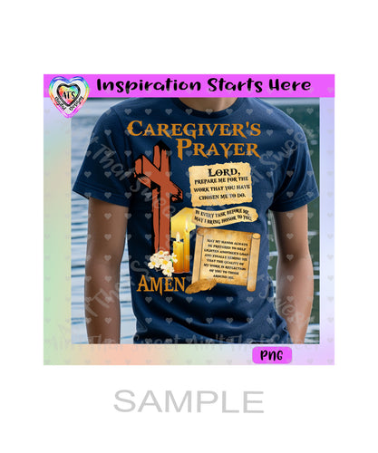 Caregiver's Prayer | Cross - Transparent PNG File Only - Silhouette, Cricut, ScanNCut