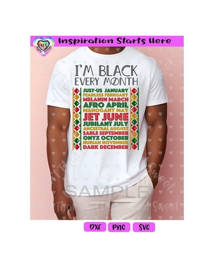 Juneteen - I'm Black Every Month - Transparent PNG, SVG  - Silhouette, Cricut, Scan N Cut
