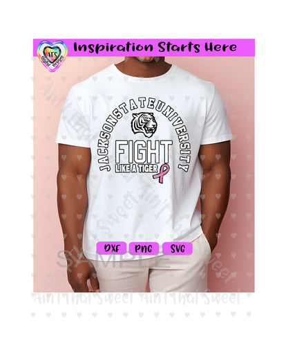 Jackson State University | Fight Like A Tiger | Ribbon - Transparent PNG SVG DXF - Silhouette, Cricut, ScanNCut