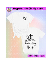 Jesus Has My Back | Heart | Cross - Transparent PNG, SVG, DXF - Silhouette, Cricut, ScanNCut