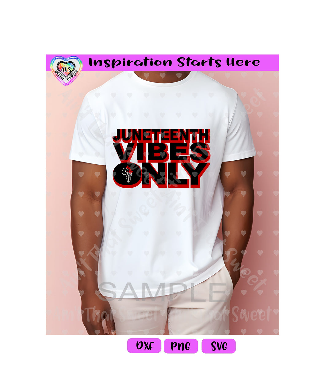 Juneteenth Vibes Only | Africa | Fist - Transparent PNG, SVG, DXF - Silhouette, Cricut, Scan N Cut