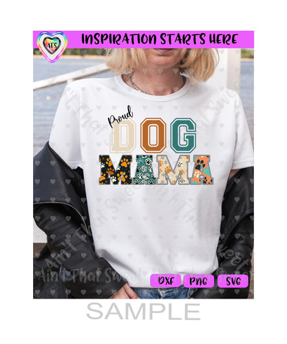Proud Dog Mama | Dog Paw Prints (in PNG Design only) - Transparent PNG, SVG, DXF - Silhouette, Cricut, ScanNCut