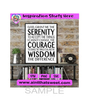 Serenity Prayer | God Grant Me The Serenity - Transparent PNG, SVG, DXF - Silhouette, Cricut, ScanNCut