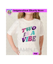 Two Is A Vibe - Transparent PNG SVG DXF - Silhouette, Cricut, ScanNCut