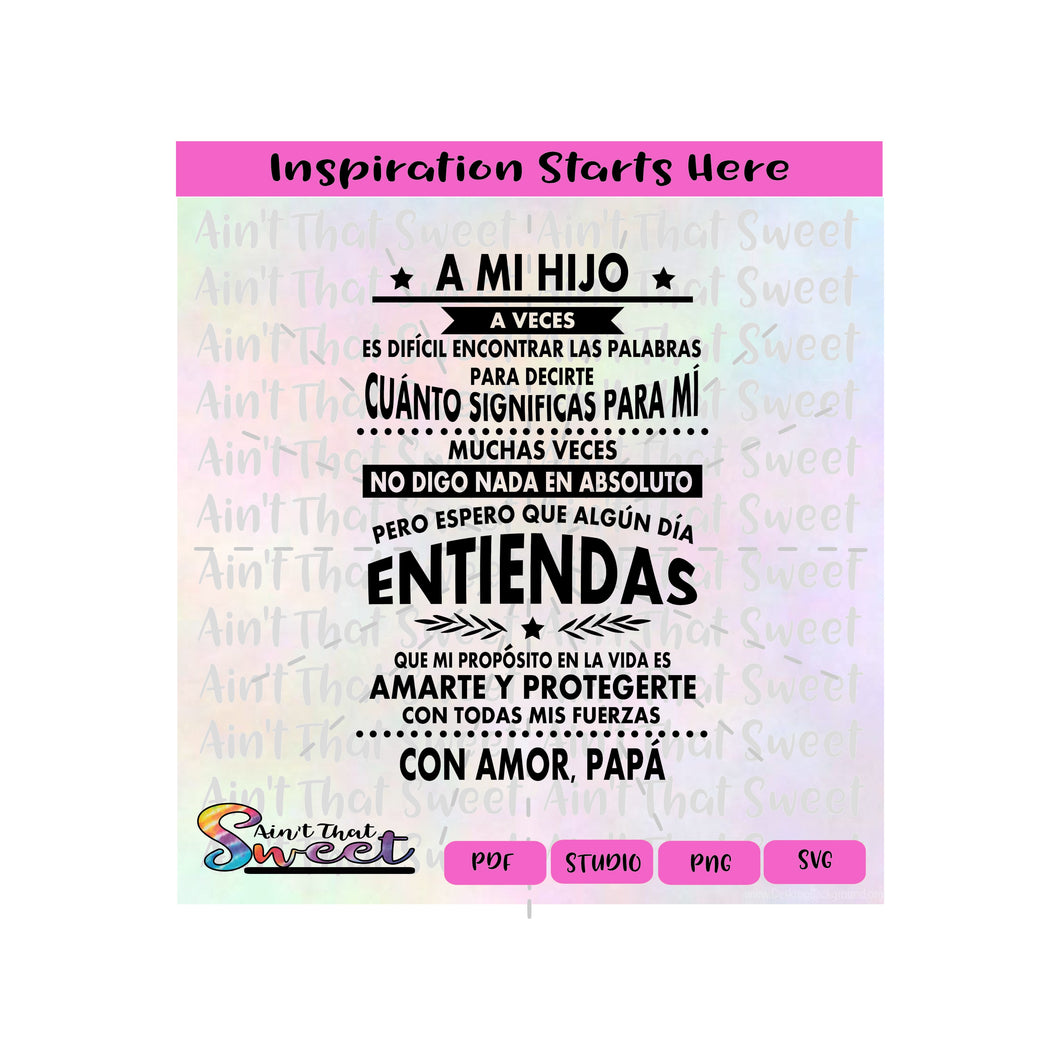 A Mi Hijo A Veces Es Dificil Encontrar Las Palabras ... Con Amor, Papa - Spanish - Transparent PNG, SVG - Silhouette, Cricut, Scan N Cut
