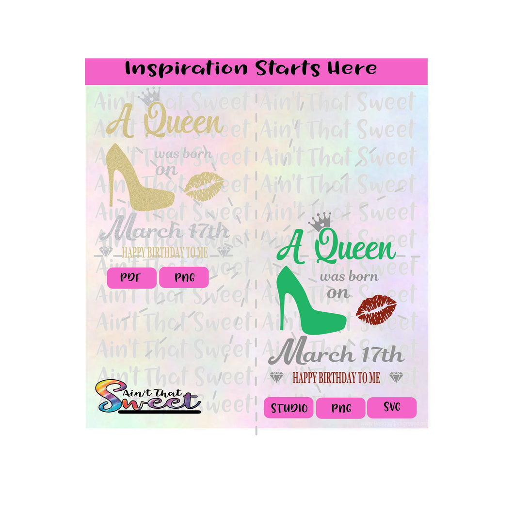 A Queen Was Born On March 17th | High Heel Shoe | Lips | Crown -Transparent PNG, SVG  - Silhouette, Cricut, Scan N Cut