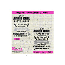April Girl I Have 3 Sides | Quiet and Sweet | Fun and Crazy | Side You Never Want To See -Transparent PNG, SVG-Silhouette,Cricut, Scan N Cut