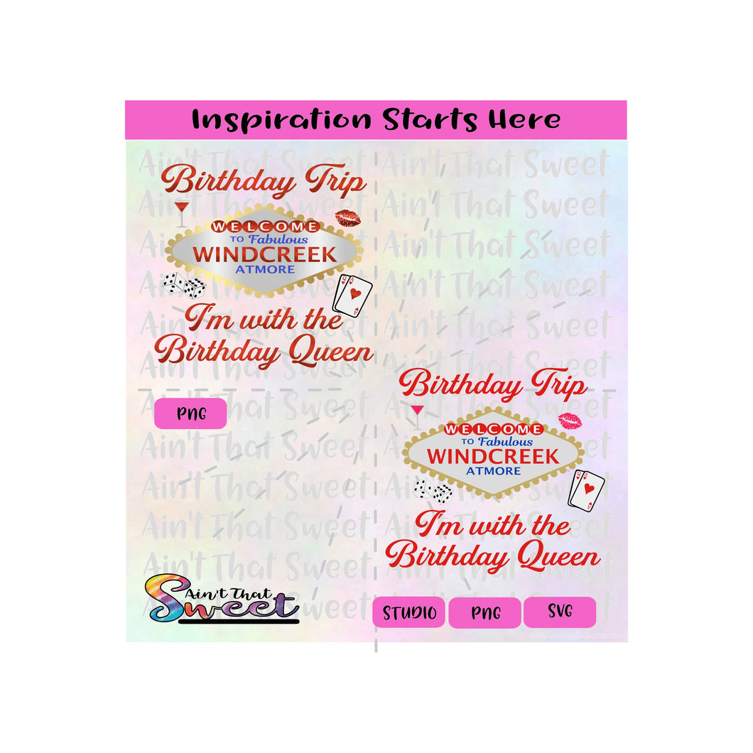 Birthday Trip - I'm With The Birthday Queen | Welcome | Fabulous Windcreek Atmore - Transparent PNG, SVG  - Silhouette, Cricut, Scan N Cut