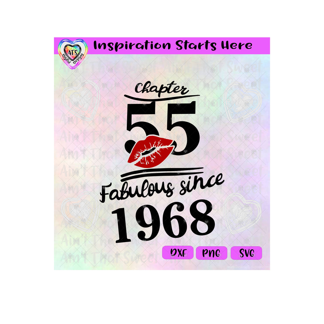 Chapter 55 | Fabulous Since 1968 | Lips (Based on 2023) - Transparent PNG SVG DXF - Silhouette, Cricut, ScanNCut