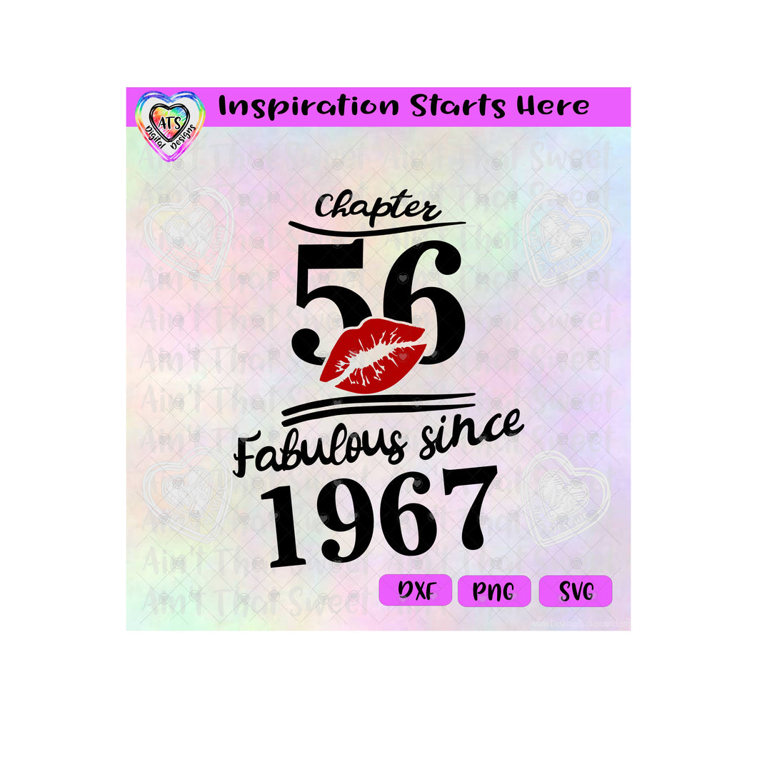 Chapter 56 | Fabulous Since 1967 | Lips (Based on 2023) - Transparent PNG SVG DXF - Silhouette, Cricut, ScanNCut