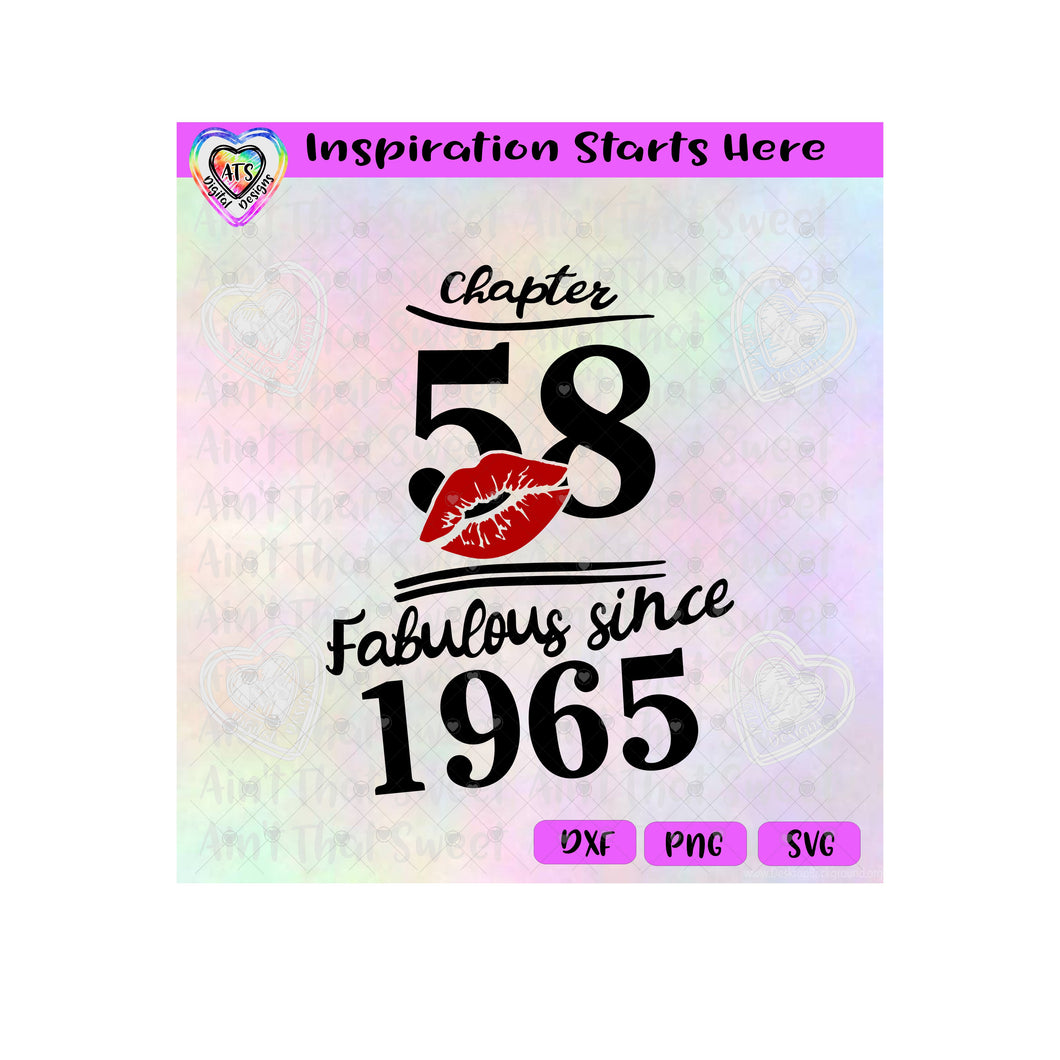 Chapter 58 | Fabulous Since 1965 | Lips (Based On 2023) - Transparent PNG SVG DXF - Silhouette, Cricut, ScanNCut