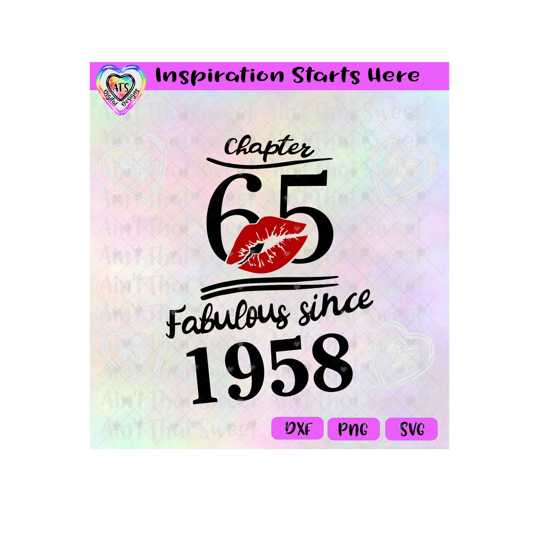 Chapter 65 | Fabulous Since 1958 | Lips (Based On 2023) - Transparent PNG SVG DXF - Silhouette, Cricut, ScanNCut
