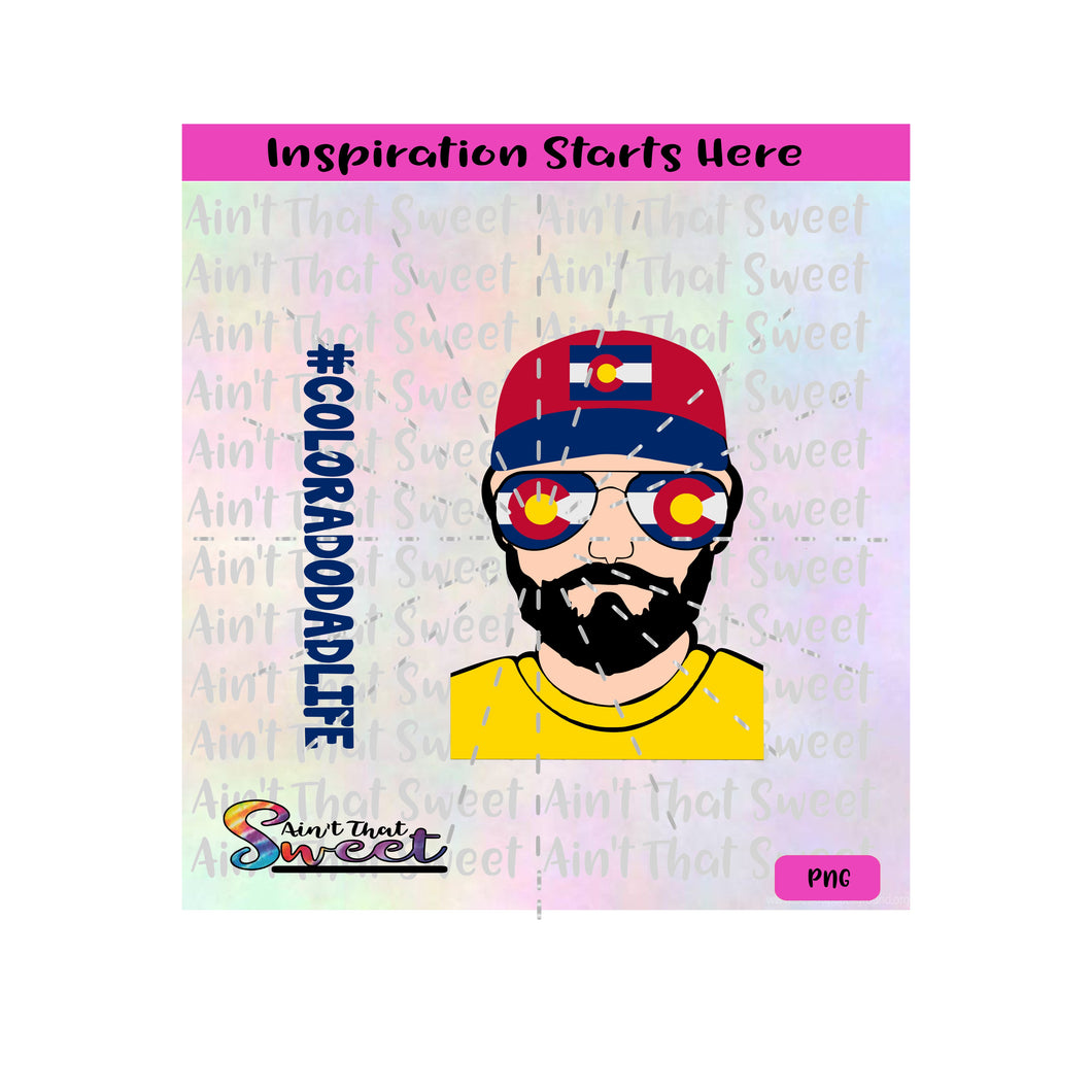 Colorado Dad Life | Man | Hat | Sunglasses | Beard | 20oz Skinny Tumbler Design - 1 PNG Only (1 File) - Sublimation, Printing, Waterslide