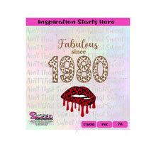 Fabulous Since 1980 Lips Dripping, Leopard Print - Transparent PNG, SVG  - Silhouette, Cricut, Scan N Cut