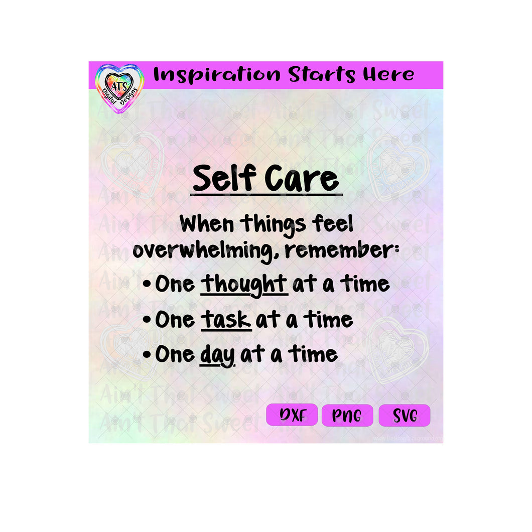 Self Love | One Thought | One Task | One Day At A Time - Transparent PNG SVG DXF - Silhouette, Cricut, ScanNCut