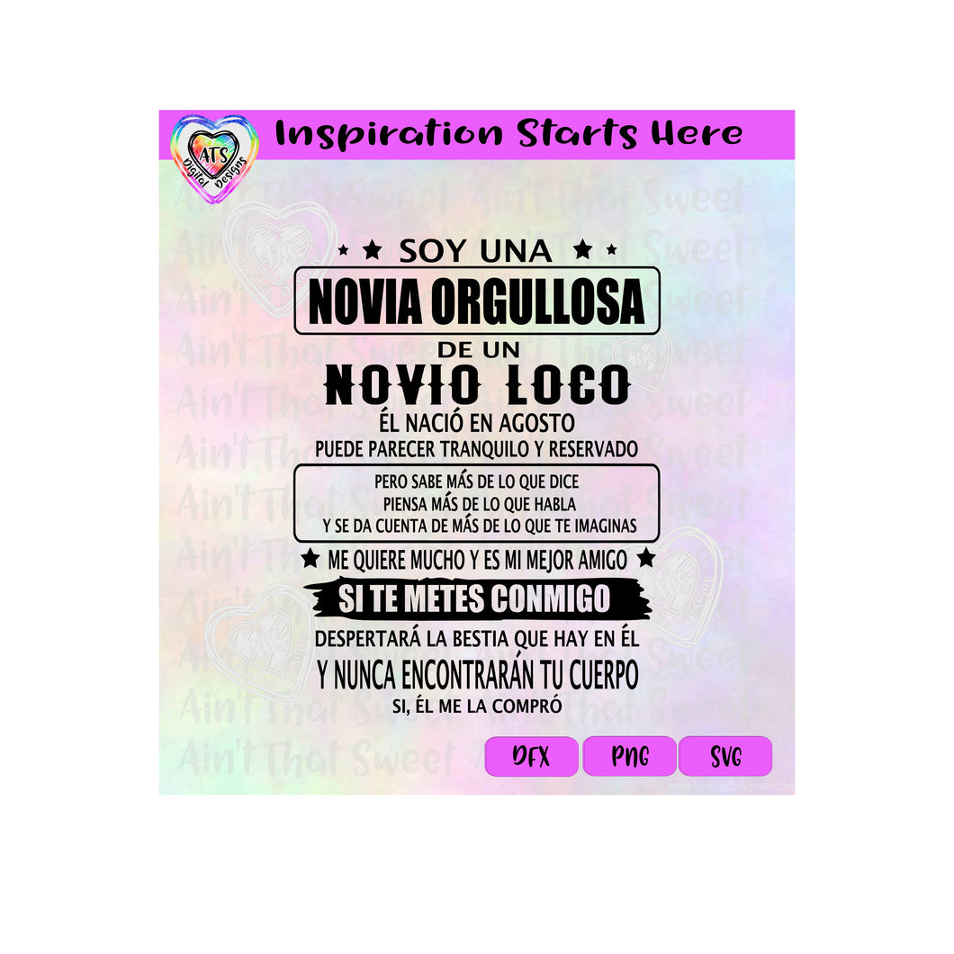 Soy Una Novia Orgullosa Novio Loco En Nacio - Agosto - Spanish - Transparent PNG SVG DXF - Silhouette, Cricut, ScanNCut