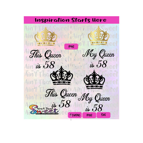This Queen is 58 | My Queen Is 58 (Couples Shirts) - Transparent PNG, SVG  - Silhouette, Cricut, Scan N Cut