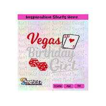 Vegas Birthday Girl | Die | Dice | Queen and Ace Cards - Transparent PNG, SVG  - Silhouette, Cricut, Scan N Cut