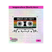 Best of 1971 Cassette Tape (Solid Background) - Transparent PNG, SVG  - Silhouette, Cricut, Scan N Cut