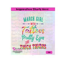 March Girl With Tattoos Pretty Eyes and Thick Thighs  - Transparent PNG, SVG  - Silhouette, Cricut, Scan N Cut
