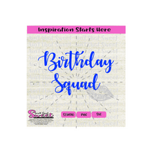 Birthday Squad-Lips, Blue, Silver -  Transparent PNG, SVG  - Silhouette, Cricut, Scan N Cut