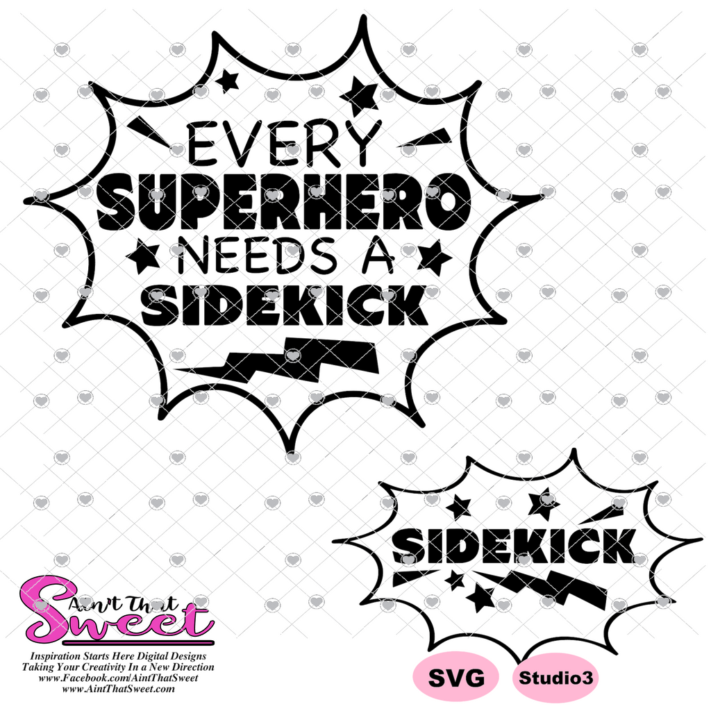 every-superhero-needs-a-sidekick-and-sidekick-design-transparent-png-aint-that-sweet