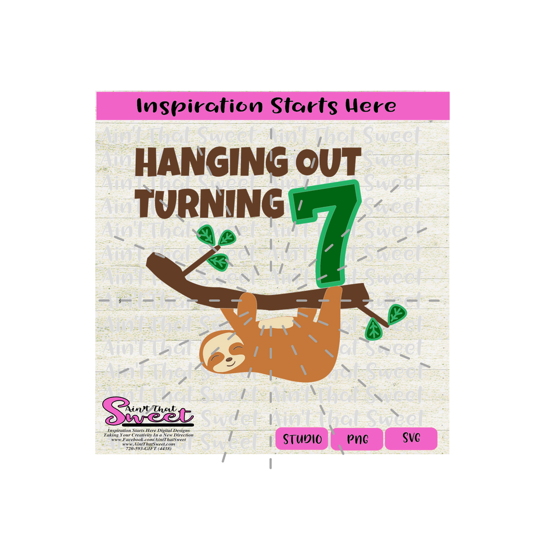 Hanging Out Turning 7 with Sloth - Transparent PNG, SVG  - Silhouette, Cricut, Scan N Cut