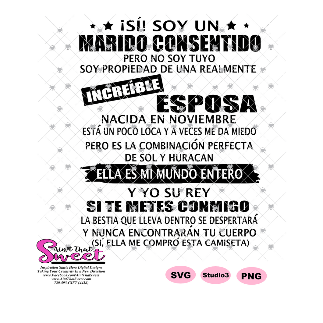 Si! Soy Un Marido Consentido Increible Esposa-Noviembre-Spanish - Transparent PNG, SVG - Silhouette, Cricut, Scan N Cut