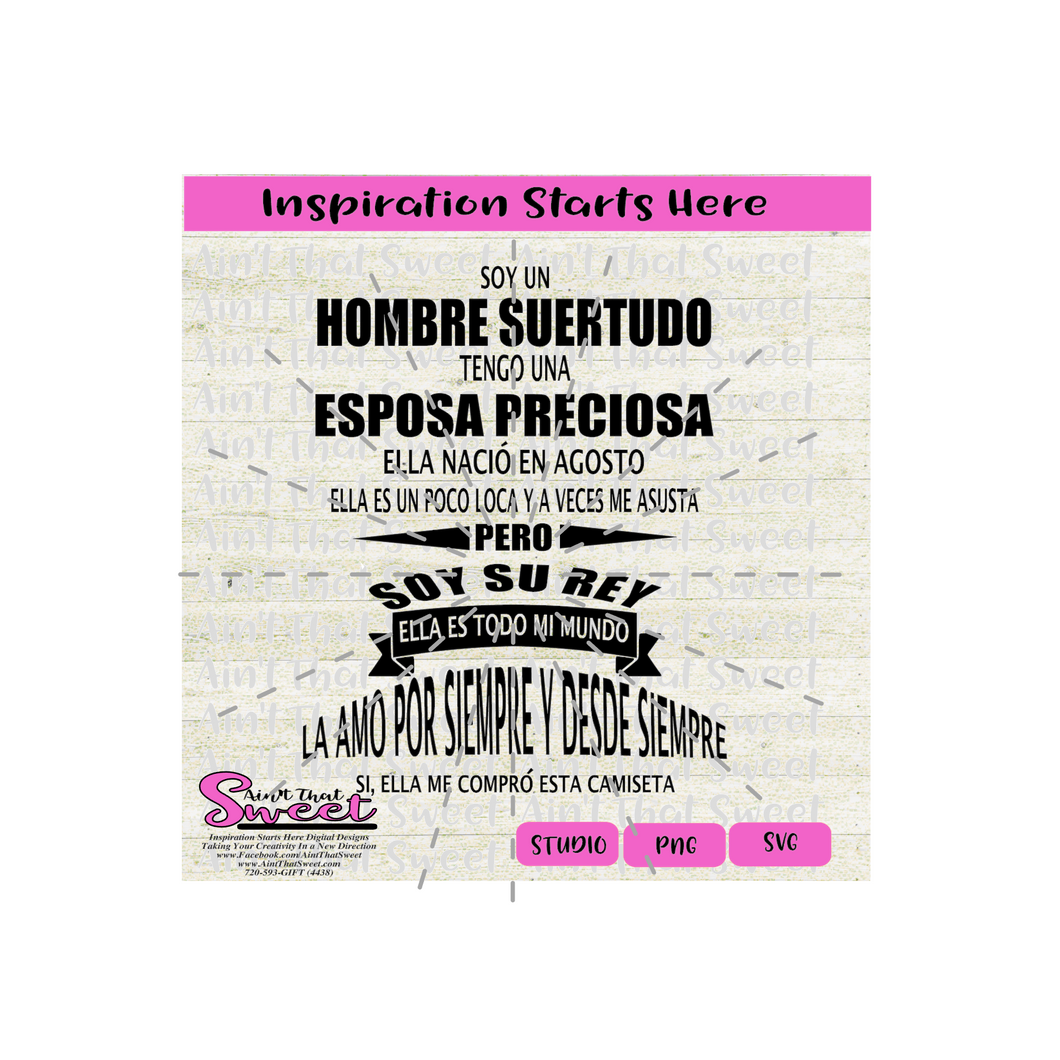 Soy Un Hombre Suertudo Tengo Un Gran Esposo Preciosa-Agosto-Spanish - Transparent PNG, SVG - Silhouette, Cricut, Scan N Cut