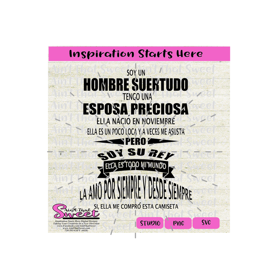 Soy Un Hombre Suertudo Tengo Un Gran Esposo Preciosa-Noviembre- Spanish - Transparent PNG, SVG - Silhouette, Cricut, Scan N Cut