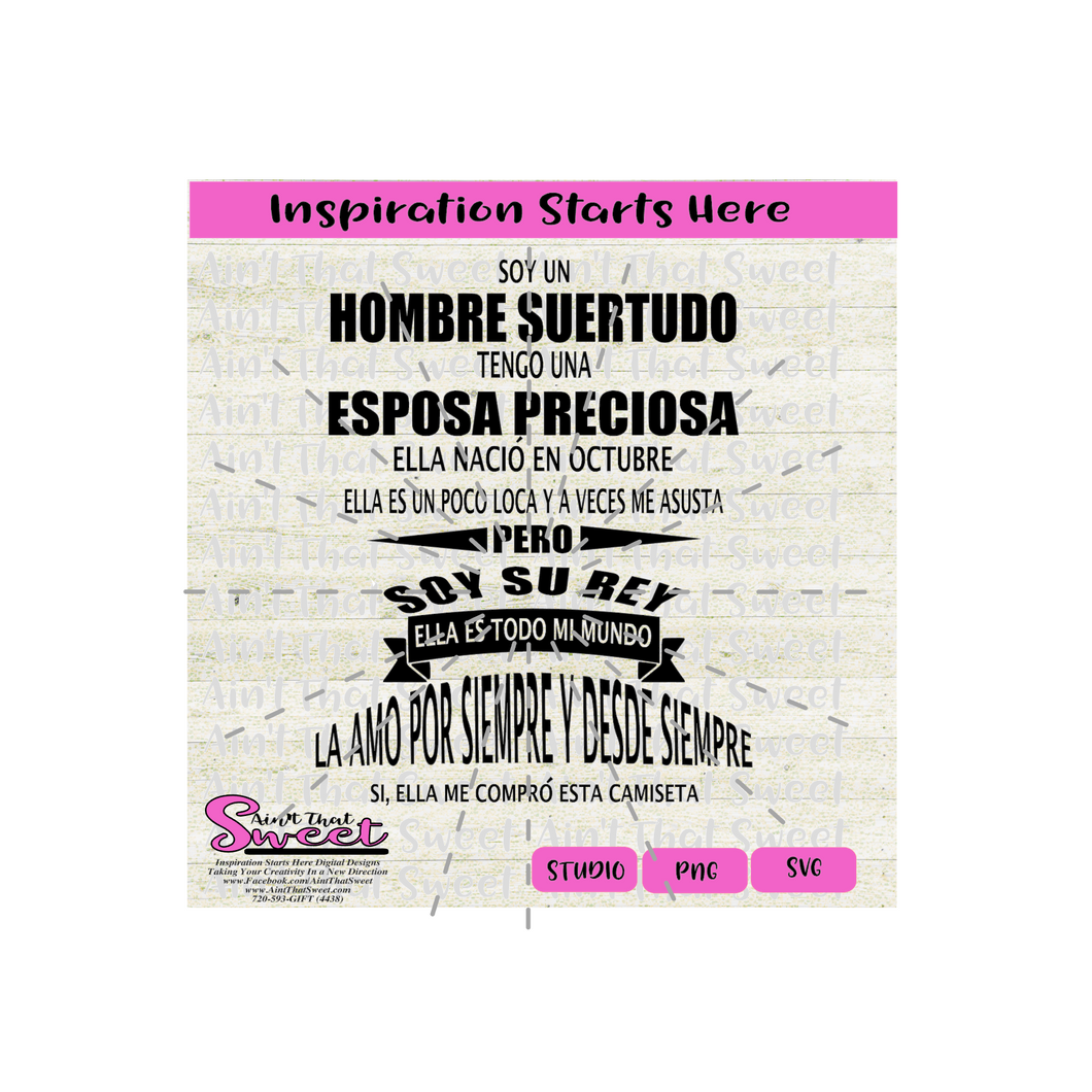 Soy Un Hombre Suertudo Tengo Un Gran Esposo Preciosa-Octubre - Spanish - Transparent PNG, SVG - Silhouette, Cricut, Scan N Cut