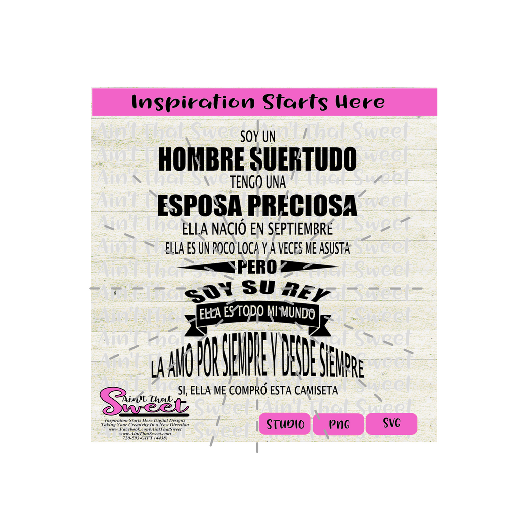 Soy Un Hombre Suertudo Tengo Una Esposa Preciosa-Septiembre-Spanish - Transparent PNG, SVG - Silhouette, Cricut, Scan N Cut