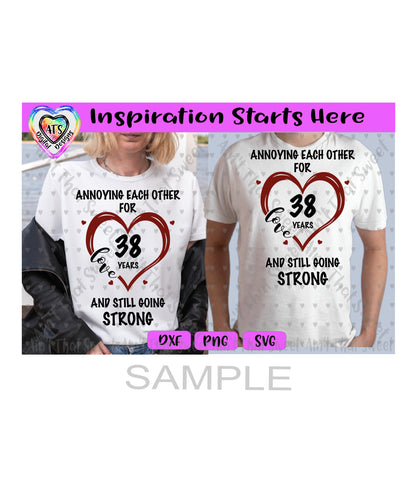 Annoying Each Other For 38 Years And Still Going Strong | Love | Heart | Transparent PNG SVG DXF - Silhouette, Cricut, Scan N Cut