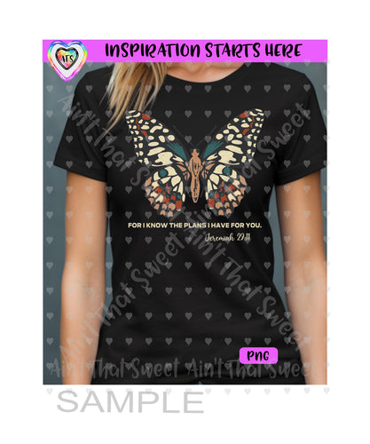 Jeremiah 29:11 | For I Know The Plans I Have For You | Grunge Butterfly - Transparent PNG File Only - Silhouette, Cricut, ScanNCut