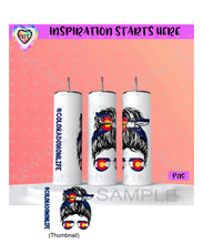 Colorado Mom Life | Woman | Messy Bun | Sunglasses | 20oz Skinny Tumbler Design - 1 PNG Only (1 File) - Sublimation, Printing, Waterslide
