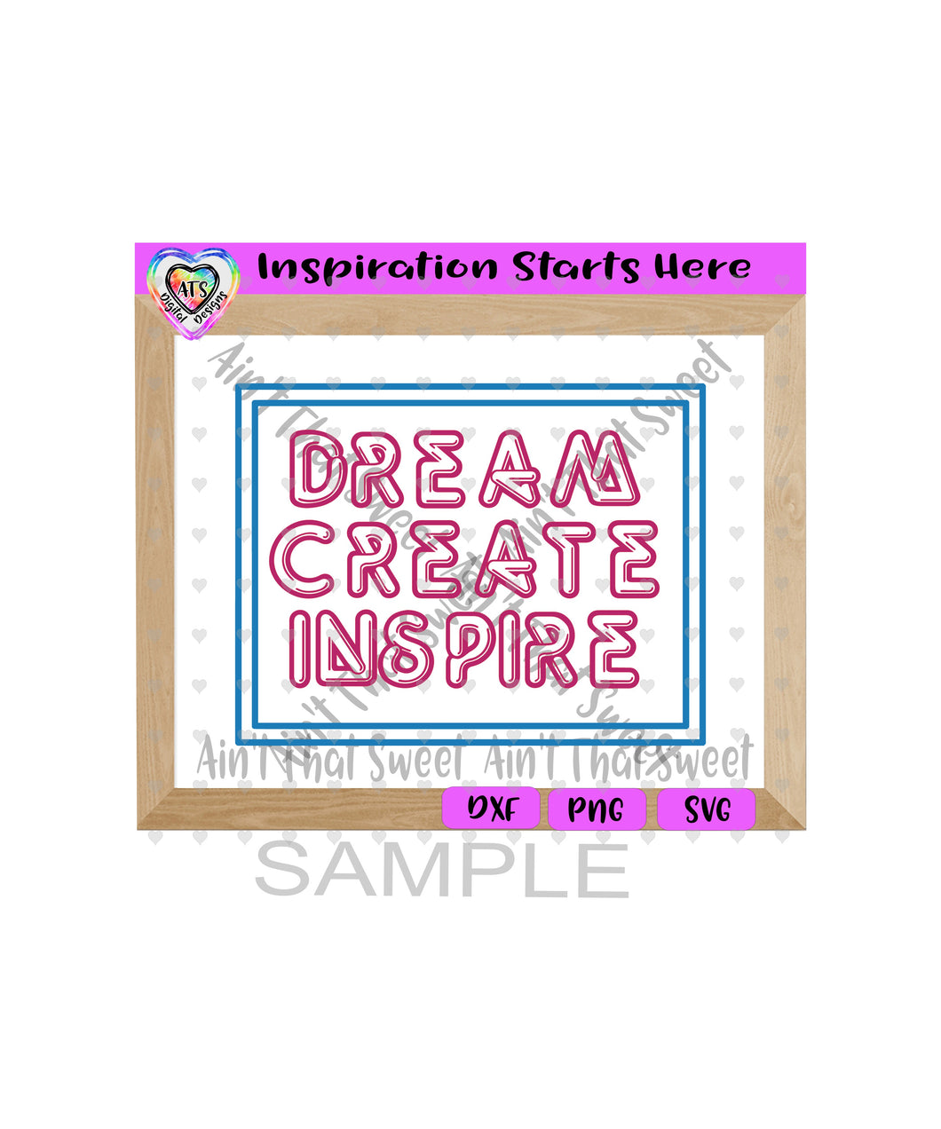Dream Create Inspire | Neon Sign - Transparent PNG SVG DXF - Silhouette, Cricut, ScanNCut