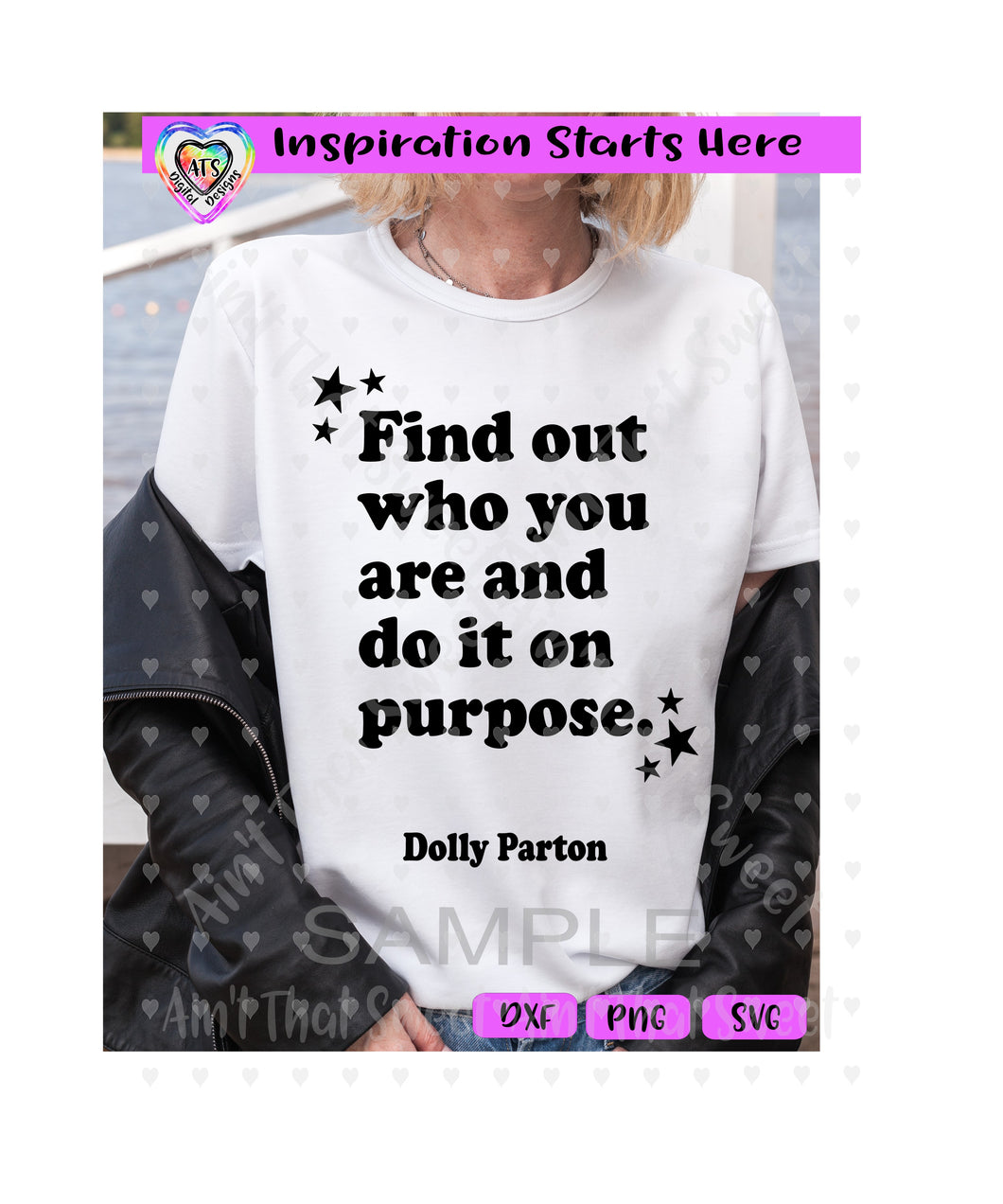 Find Out Who You Are and Do It On Purpose | Dolly Parton - Transparent PNG SVG DXF - Silhouette, Cricut, ScanNCut