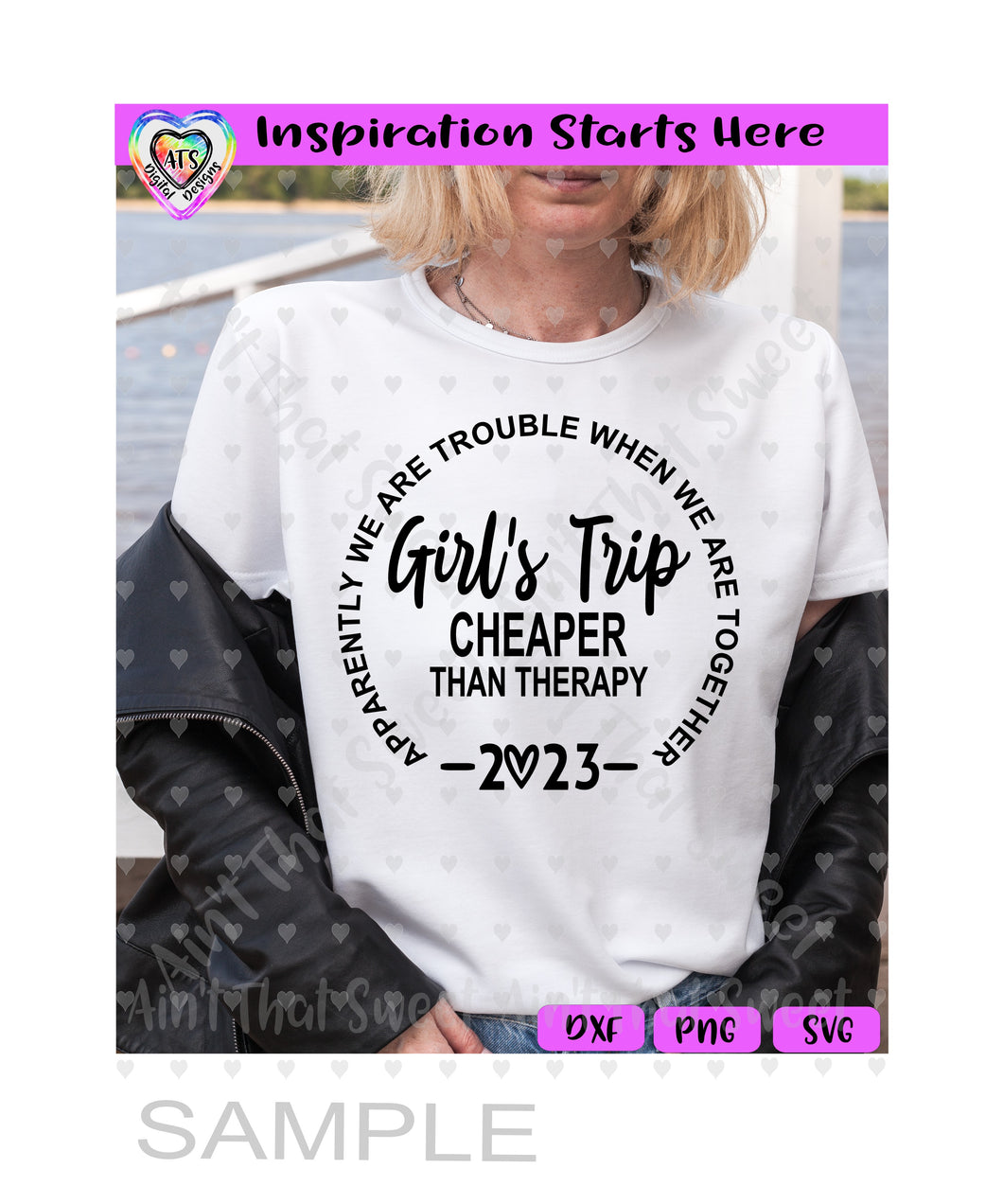 Girls Trip | Cheaper Than Therapy 2023 - Transparent PNG SVG DXF - Silhouette, Cricut, ScanNCut