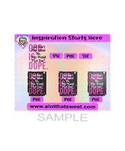 God Is Dope | God Don't Play About Me. Why Would I Let You? - Transparent PNG, SVG, DXF - Silhouette, Cricut, ScanNCut