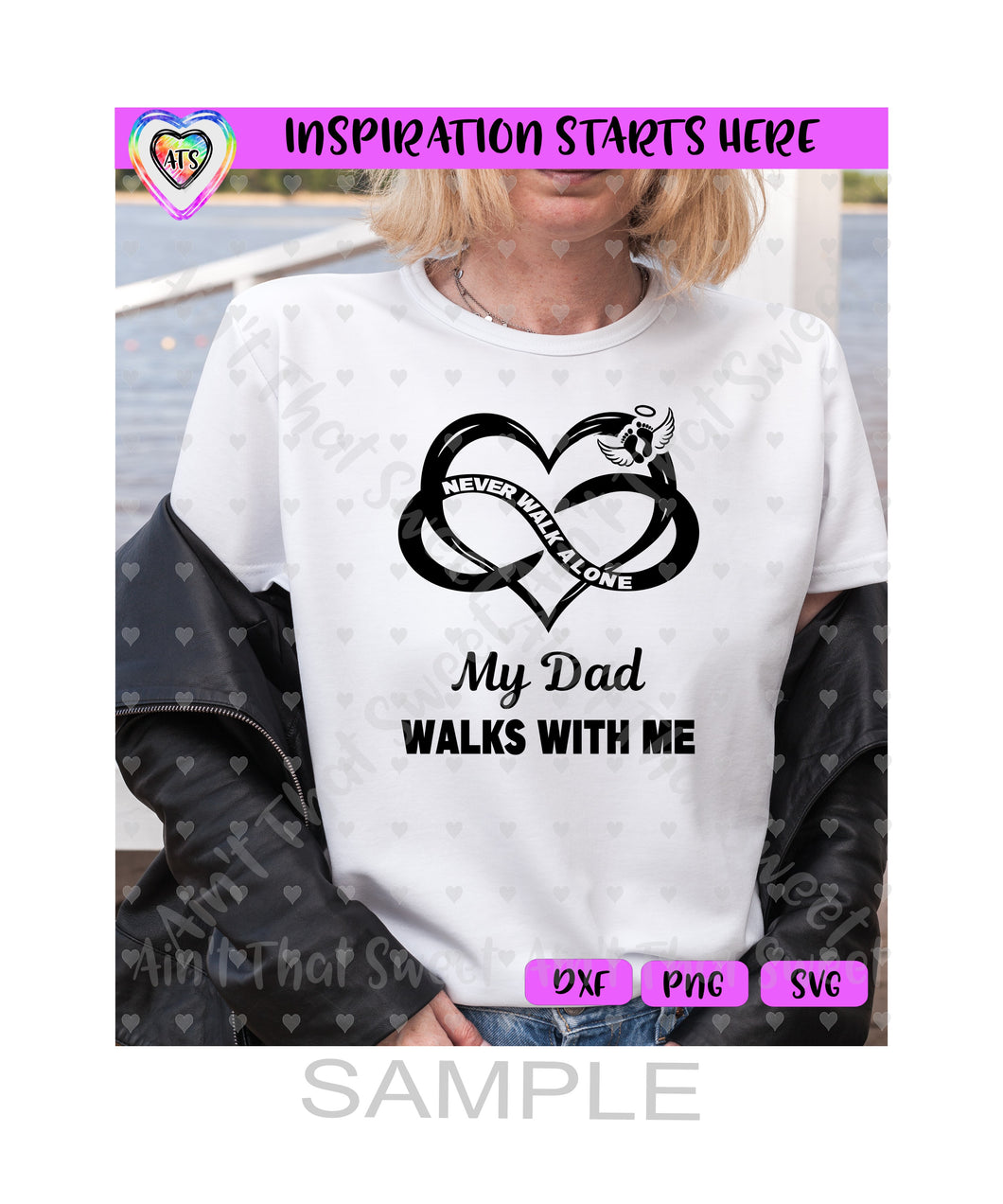 Heart | Infinity | Never Walk Alone | My Dad Walks With Me | Angel Wings - Transparent PNG, SVG  - Silhouette, Cricut, Scan N Cut