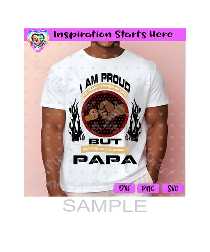 I Am Proud Of Many Things But Nothing Beats Being A Papa | Fist Bumps - Transparent PNG, SVG, DXF - Silhouette, Cricut, ScanNCut