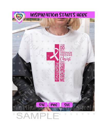 I Can Do All Things Through Christ Who Strengthens Me | Cross | Ribbon | Pink - Transparent PNG SVG DXF - Silhouette, Cricut, ScanNCut