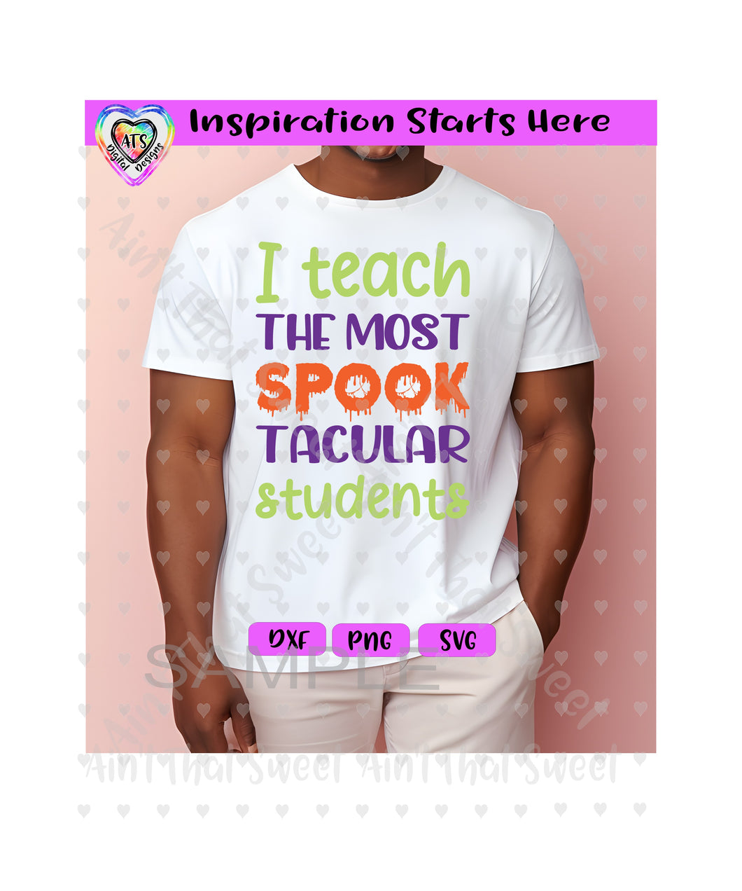 I Teach The Most Spook Tacular Students - Transparent PNG SVG DXF - Silhouette, Cricut, ScanNCut