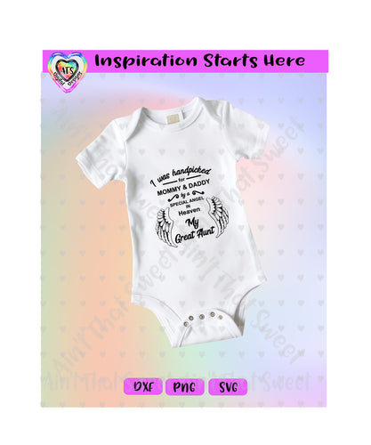 I Was Handpicked For Mommy & Daddy By A Special Angel - My Great Aunt | Wings - Transparent PNG, SVG, DXF  - Silhouette, Cricut, Scan N Cut