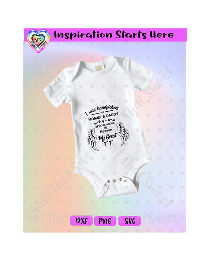 I Was Handpicked For Mommy & Daddy By A Special Angel - My Great TT | Wings - Transparent PNG, SVG, DXF - Silhouette, Cricut, Scan N Cut