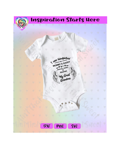 I Was Handpicked For Mommy & Daddy By A Special Angel - My Great Grandma | Wings - Transparent PNG, SVG, DXF  - Silhouette, Cricut, Scan N Cut