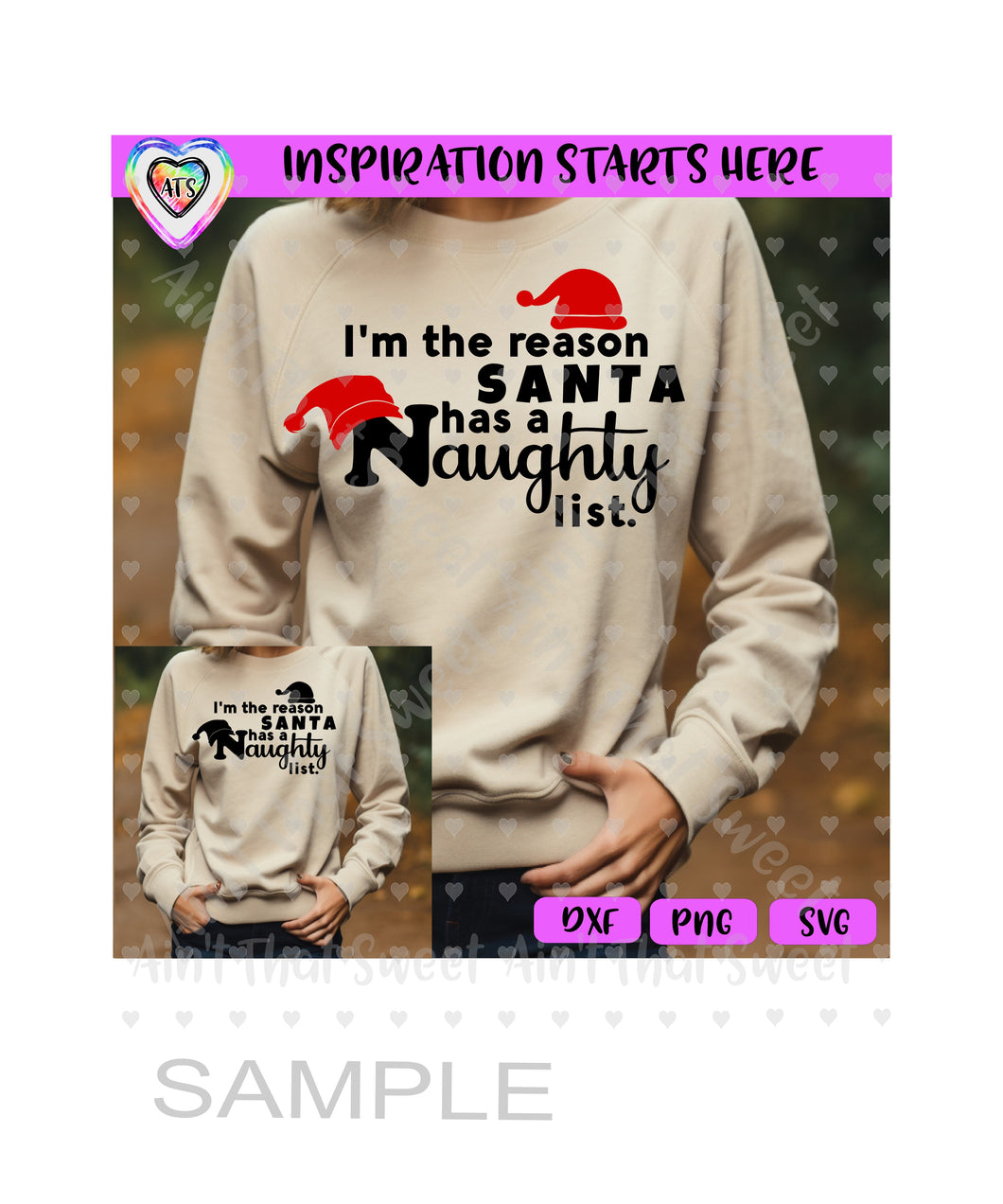 I'm The Reason Santa Has A Naught List - Transparent PNG SVG DXF - Silhouette, Cricut, ScanNCut