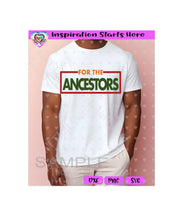 Juneteenth | For The Ancestors | Red Green Black Yellow - Transparent PNG SVG DXF - Silhouette, Cricut, ScanNCut