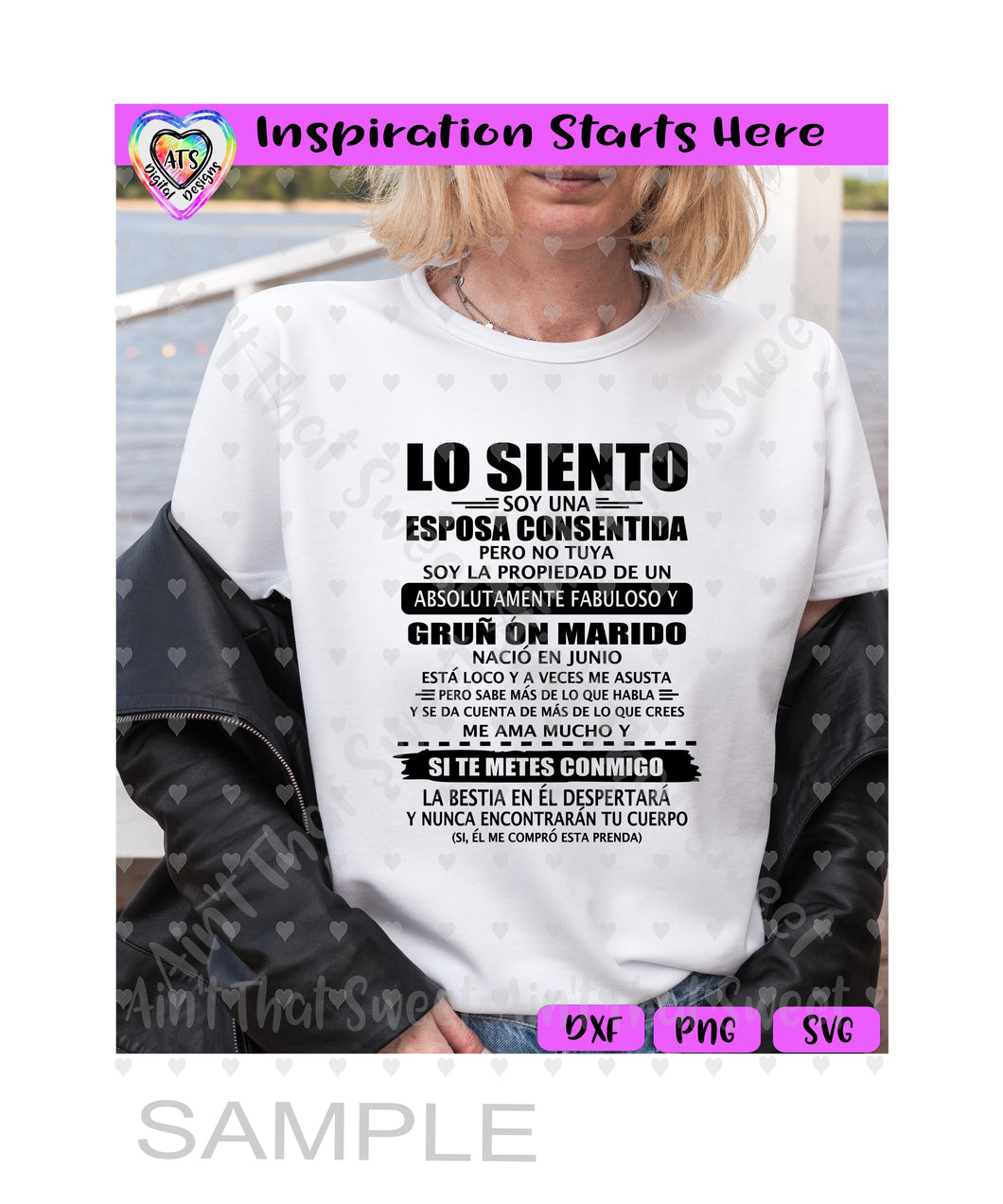 Lo Siento Soy Una Esposa Consentida - Junio - Spanish - Transparent PNG, SVG  - Silhouette, Cricut, Scan N Cut